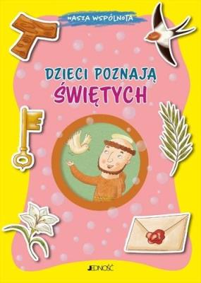 Dzieci poznają świętych. Autor: Fabris Francesca. SmakLiter.pl Okładka książki Dzieci poznają świętych