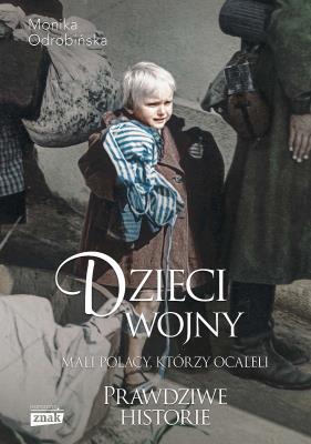 Okładka książki Dzieci wojny. Mali Polacy, którzy ocaleli wyd. specjalne