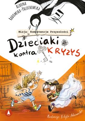 Okładka książki Dzieciaki kontra kryzys