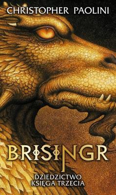 Dziedzictwo T.3 Brisingr w.2024. Autor: Christopher Paolini. SmakLiter.pl Okładka książki Dziedzictwo T.3 Brisingr w.2024