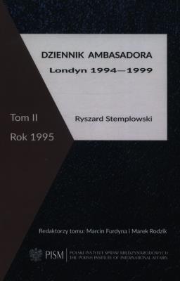 Okładka książki Dziennik ambasadora Londyn 1994-1999 Tom 2 Rok 1995