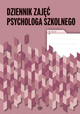 Okładka książki Dziennik zajęć psychologa szkolnego