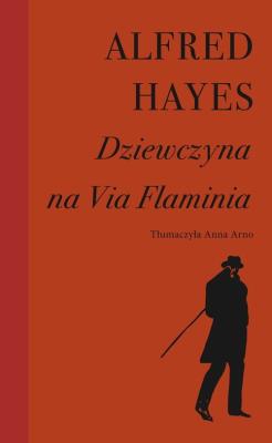 Dziewczyna na Via Flaminia. Autor: Hayes Alfred. SmakLiter.pl Okładka książki Dziewczyna na Via Flaminia
