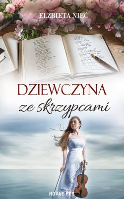 Okładka książki Dziewczyna ze skrzypcami