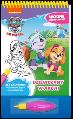 Dziewczyny w akcji! Psi Patrol. Wodne kolorowanie. Autor: Opracowanie zbiorowe. SmakLiter.pl Okładka książki Dziewczyny w akcji! Psi Patrol. Wodne kolorowanie