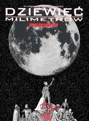 Okładka książki Dziewięć milimetrów T.2 Polowanie