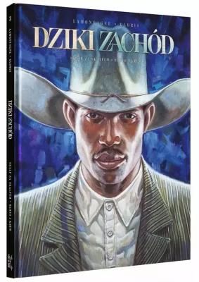 Dziki Zachód 3 Skalp za skalpem / Błoto i krew. Autor: GLORIS THIERRY. SmakLiter.pl Okładka książki Dziki Zachód 3 Skalp za skalpem / Błoto i krew