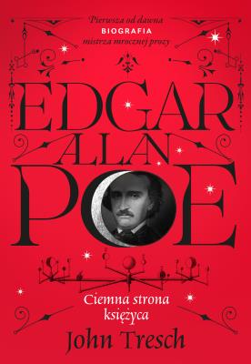 Okładka książki Edgar Allan Poe. Ciemna strona księżyca