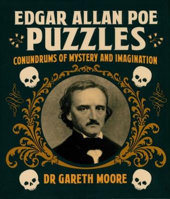 Edgar Allan Poe Puzzles. Autor: Moore Gareth. SmakLiter.pl Okładka książki Edgar Allan Poe Puzzles