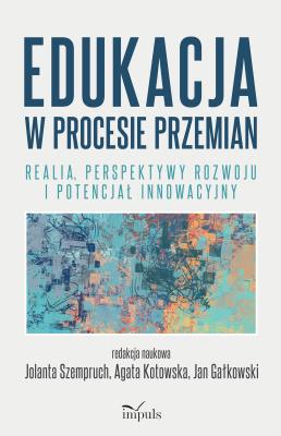 Okładka książki Edukacja w procesie przemian