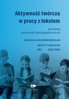 Edukacja wczesnoszkolna nr 1 2023/2024. Autor: red. Zuzanna Zbróg, Beata Bugajska-Jaszczołt. SmakLiter.pl Okładka książki Edukacja wczesnoszkolna nr 1 2023/2024