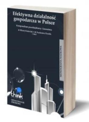 Okładka książki Efektywna działalność gospodarcza w Polsce