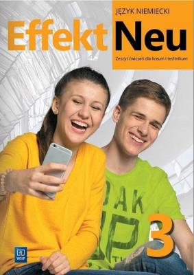 Effekt Neu j. niem. ćw. LO cz.3 2023 WSiP. Autor: Kryczyńska-Pham Anna. SmakLiter.pl Okładka książki Effekt Neu j. niem. ćw. LO cz.3 2023 WSiP