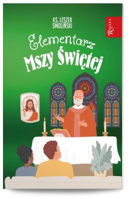 Okładka książki Elementarz Mszy Świętej Nagrody za Drogi Krzyżowe