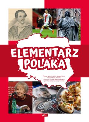 ELEMENTARZ POLAKA - uszkodzone. Autor: Ogrocka Angelika. SmakLiter.pl Okładka książki ELEMENTARZ POLAKA - uszkodzone
