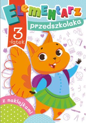 Elementarz przedszkolaka. 3-latek. Autor: Krassowska Dorota. SmakLiter.pl Okładka książki Elementarz przedszkolaka. 3-latek