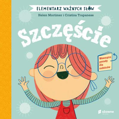 Okładka książki Elementarz Ważnych Słów. Szczęście