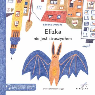 Elizka nie jest straszydłem. Autor: Simona Smatana. SmakLiter.pl Okładka książki Elizka nie jest straszydłem