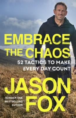 Okładka książki Embrace the Chaos. 52 Tactics to Make Every Day Count wer. angielska