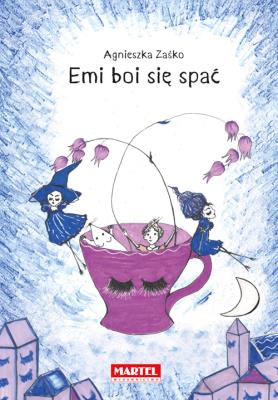 Okładka książki Emi boi się spać