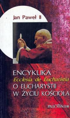 Okładka książki Encyklika Ecclesia de Eucharistia