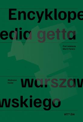 Opakowanie Encyklopedia getta warszawskiego