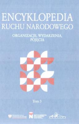 Okładka książki Encyklopedia ruchu narodowego T.3