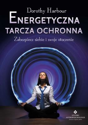 Okładka książki Energetyczna tarcza ochronna