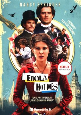 Enola Holmes Sprawa zaginionego Markiza. Autor: Spriger Nancy. SmakLiter.pl Okładka książki Enola Holmes Sprawa zaginionego Markiza