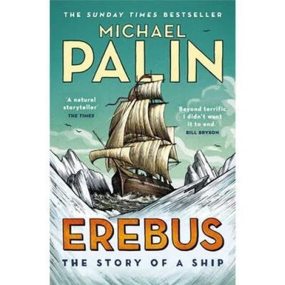 Erebus The Story of a Ship. Autor: Palin Michael. SmakLiter.pl Okładka książki Erebus The Story of a Ship