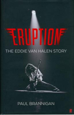 Eruption: The Eddie Van Halen Story. Autor: Brannigan Paul. SmakLiter.pl Okładka książki Eruption: The Eddie Van Halen Story