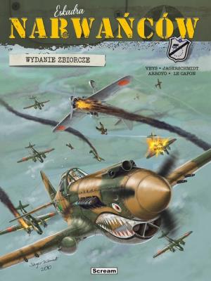 Eskadra Narwańców. Wydanie zbiorcze T.1-3 okł.A. Autor: Veys Pierre, Jean-Michel Arroyo, Vincent Jagersch. SmakLiter.pl Okładka książki Eskadra Narwańców. Wydanie zbiorcze T.1-3 okł.A