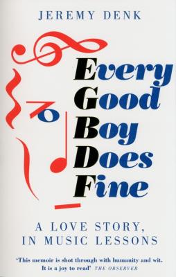 Every Good Boy Does Fine. Autor: Denk Jeremy. SmakLiter.pl Okładka książki Every Good Boy Does Fine