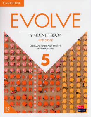 Evolve L5 Student's Book with. Autor: Hendra Leslie Anne, Ibbotson Mark, O'Dell Kathryn. SmakLiter.pl Okładka książki Evolve L5 Student's Book with
