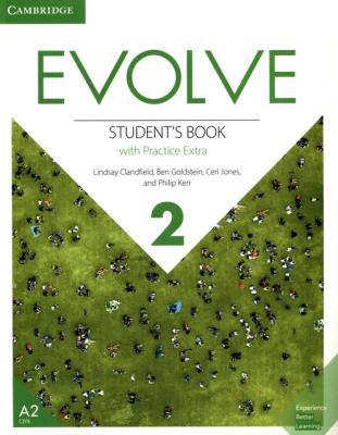 Evolve Level 2 Student's Book with Practice Extra. Autor: Lindsay Clandfield, Goldstein Ben, Jones Ceri, Philip Kerr. SmakLiter.pl Okładka książki Evolve Level 2 Student's Book with Practice Extra