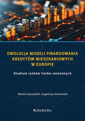 Okładka książki Ewolucja modeli finansowania kredytów mieszkaniowy