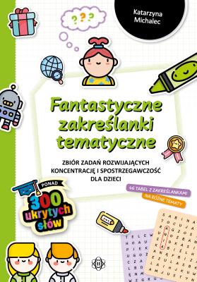 Okładka książki Fantastyczne zakreślanki tematyczne