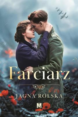Farciarz. Autor: Jagna Rolska. SmakLiter.pl Okładka książki Farciarz