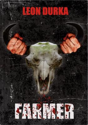 Farmer. Autor: Durka Leon. SmakLiter.pl Okładka książki Farmer