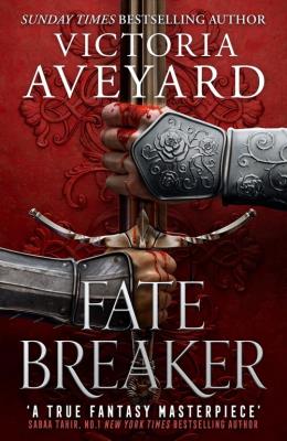 Fate Breaker. Autor: Victoria Aveyard. SmakLiter.pl Okładka książki Fate Breaker