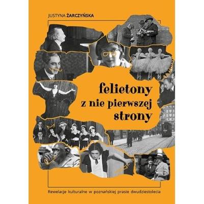 Felietony z nie pierwszej strony. Autor: Justyna Żarczyńska. SmakLiter.pl Okładka książki Felietony z nie pierwszej strony