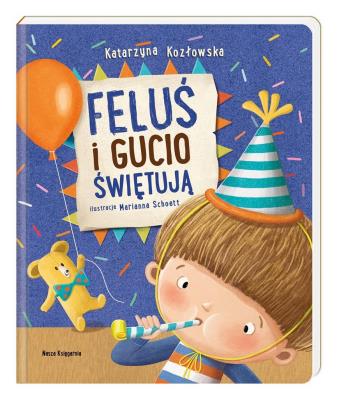 Okładka książki Feluś i Gucio świętują