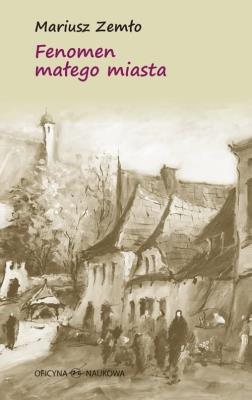 Okładka książki Fenomen małego miasta