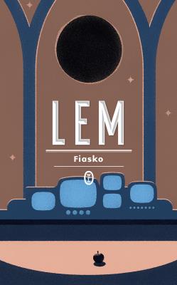 Fiasko. Autor: Stanisław Lem i inni. SmakLiter.pl Okładka książki Fiasko