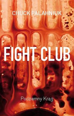 Fight Club. Autor: Chuck Palahniuk, Lech Jęczmyk. SmakLiter.pl Okładka książki Fight Club