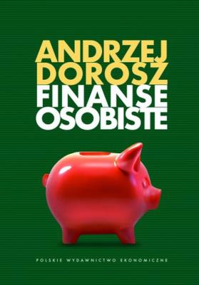 Finanse osobiste. Autor: Dorosz Andrzej. SmakLiter.pl Okładka książki Finanse osobiste