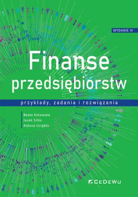 Okładka książki Finanse przedsiębiorstw - przykłady, zadania...