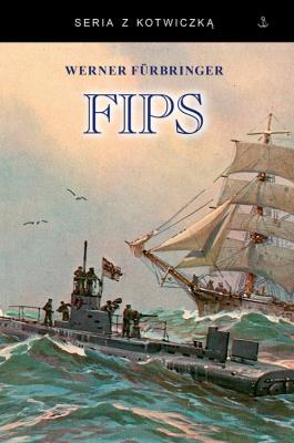 Fips. Autor: Werner Furbringer. SmakLiter.pl Okładka książki Fips