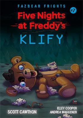 Okładka książki Five Nights At Freddy's Klify Tom 7