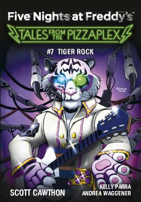 Five Nights at Freddy's: Tales from the Pizzaplex. Tiger Rock. Tom 7. Autor: Scott Cawthon. SmakLiter.pl Okładka książki Five Nights at Freddy's: Tales from the Pizzaplex. Tiger Rock. Tom 7
